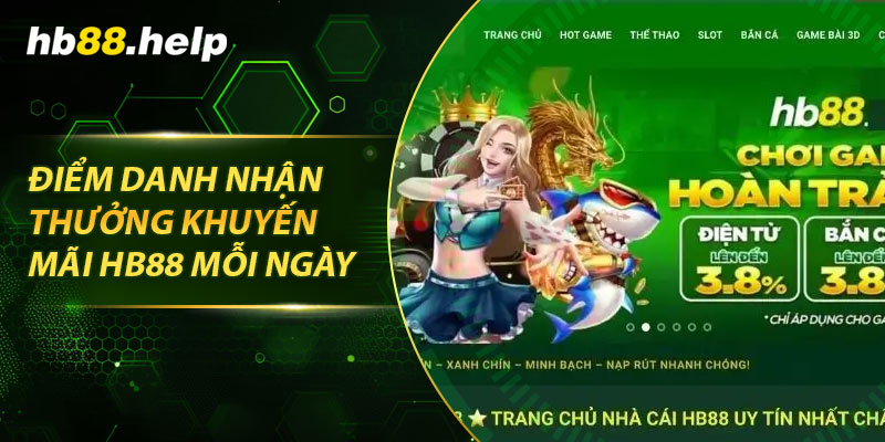 Điểm danh nhận thưởng khuyến mãi hb88 mỗi ngày